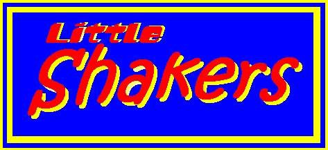 Little Shakers